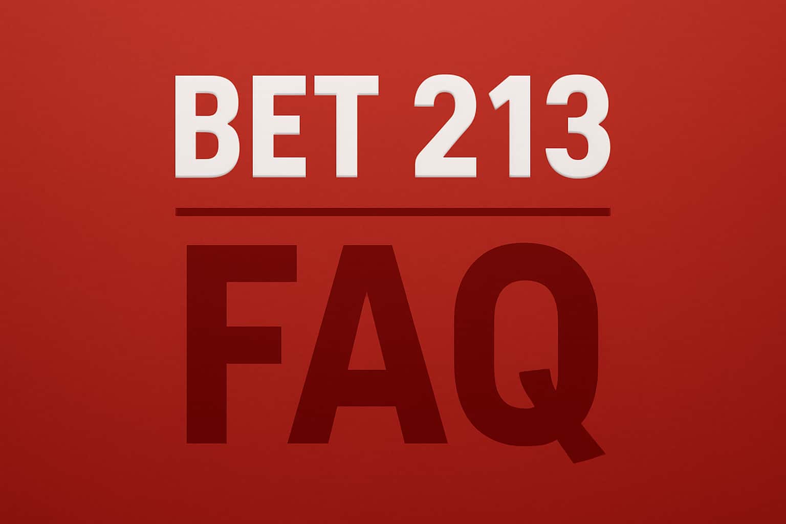 A visually informative scene representing the Bet 213 FAQ with the text 'Bet 213' displayed prominently.