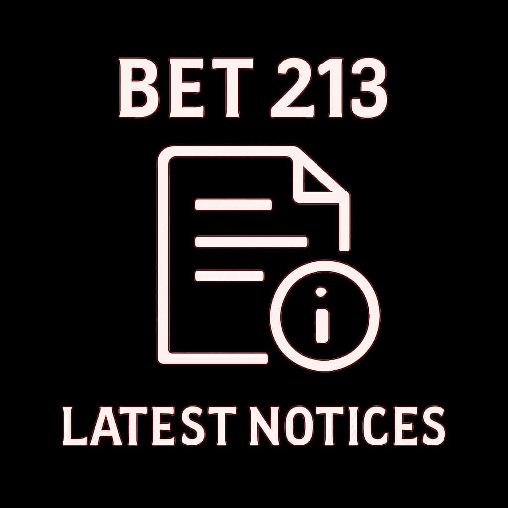 Icon representing Latest Bet 213 Notices